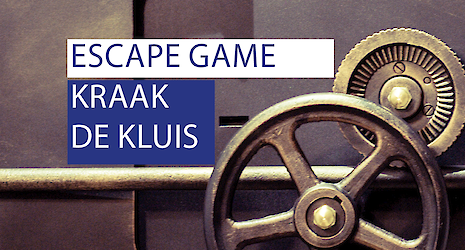 Escape Game - Kraak de Kluis
